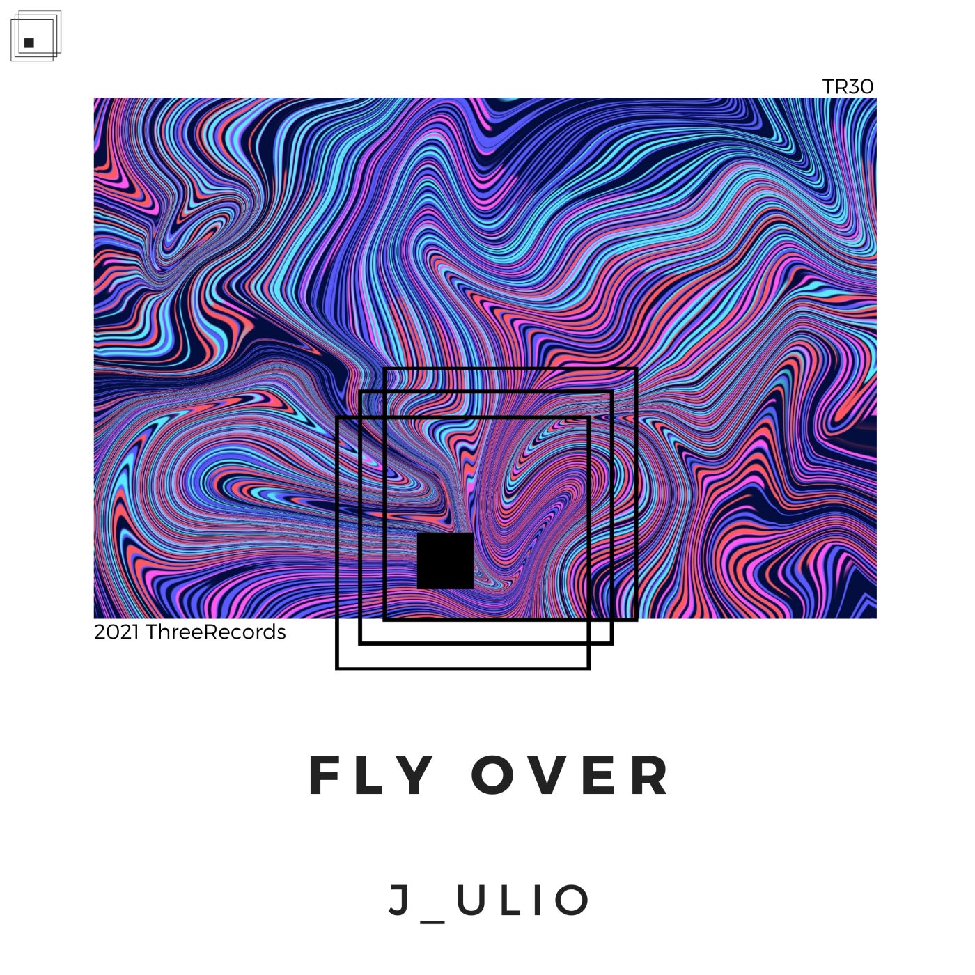 J_ulio – Fly Over [TR30]